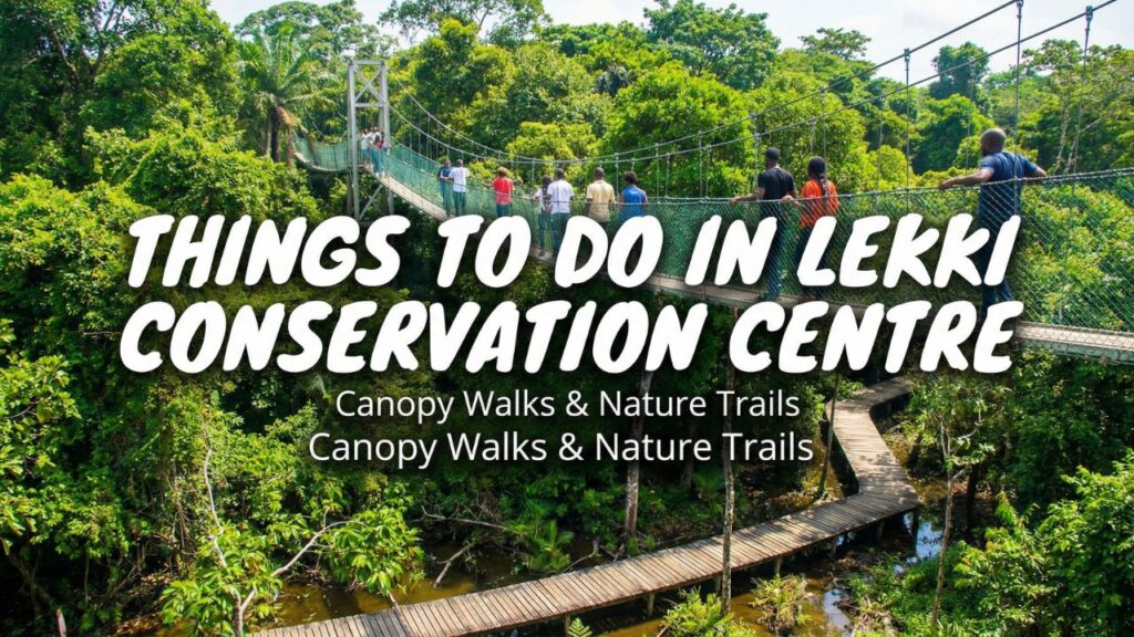 Lekki Conservation Centre