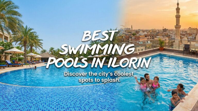Top 12 Best Swimming Pools in Ilorin (Prices and Location) 2026