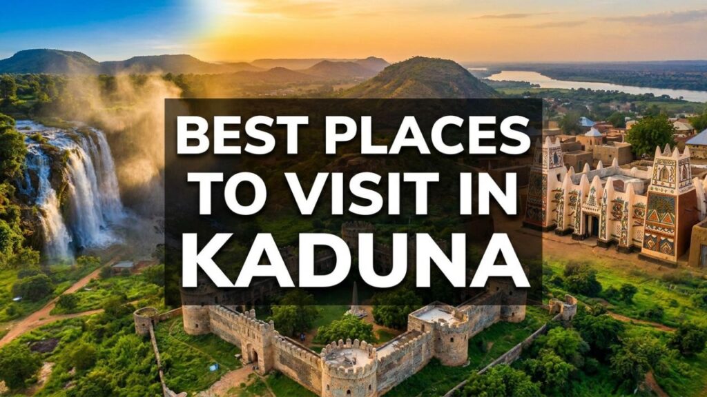 places to visit in Kaduna