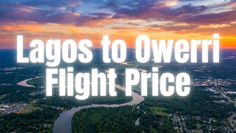 Lagos to Owerri Flight Price: Current Fares and Travel Planning