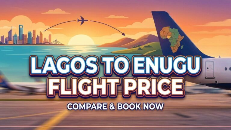 Lagos to Enugu Flight Price: Airlines, Fares and Booking Guide