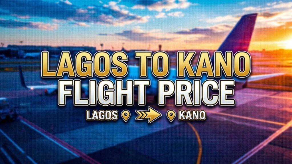 Lagos to Kano flight price