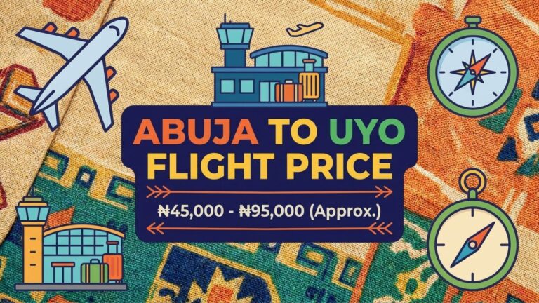 Abuja to Uyo Flight Price: Complete Fare and Family Travel Guide