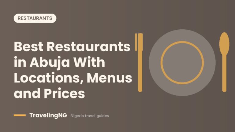 Best Restaurants in Abuja With Locations, Menus and Prices