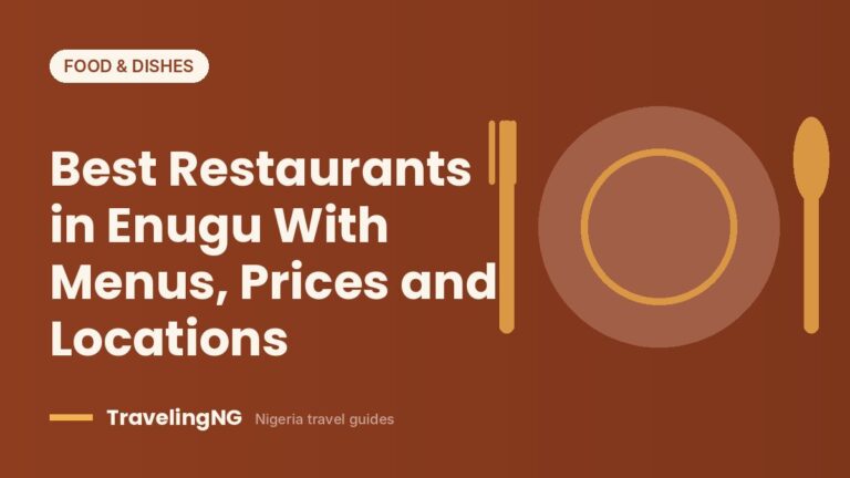 Best Restaurants in Enugu With Menus, Prices and Locations