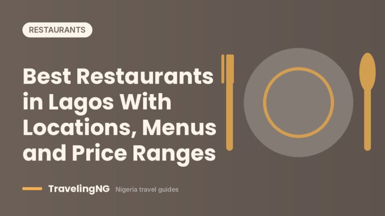 Best Restaurants in Lagos With Locations, Menus and Price Ranges