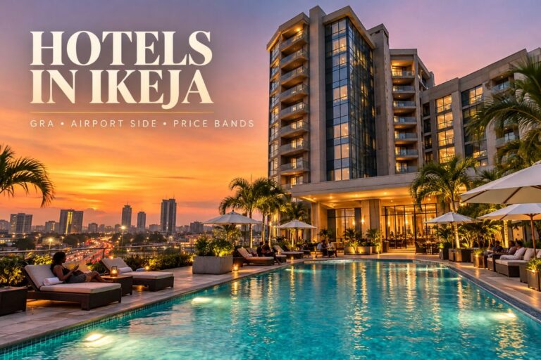 Hotels in Ikeja (2026): GRA, Allen, Opebi, Oregun, Airport Side and Price Bands