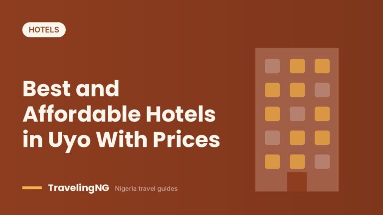 Best and Affordable Hotels in Uyo With Prices