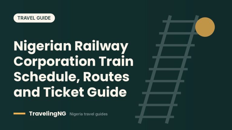Nigerian Railway Corporation Train Schedule, Routes and Ticket Guide